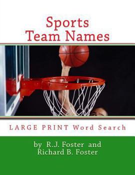 Paperback Sports Team Names: Large Print Word Search Book