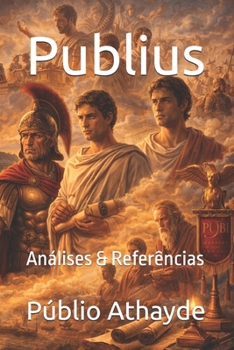 Publius: subsídios para leitura (Portuguese Edition)