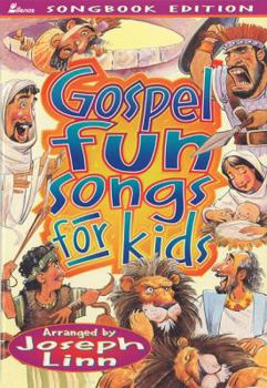 Paperback Gospel Fun Songs for Kids: Songbook Edition Book