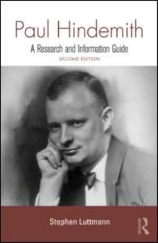Paul Hindemith: A Research and Information Guide