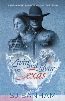 Paperback Livin' and Lovin' in Texas Book