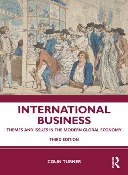 Paperback International Business: Themes and Issues in the Modern Global Economy Book