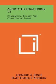 Hardcover Annotated Legal Forms V2: Contractual, Business and Conveyancing Forms Book
