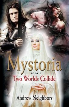 Paperback Mystoria: Two Worlds Collide Book