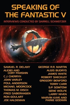 Paperback Speaking of the Fantastic V: Interviews with Science Fiction and Fantasy Authors Book