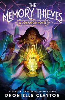The Memory Thieves - Book #2 of the Conjureverse