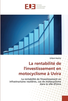 Paperback La rentabilité de l'investissement en motocyclisme à Uvira [French] Book