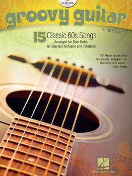 Paperback Groovy Guitar: 15 Classic 60s Songs [With CD (Audio)] Book