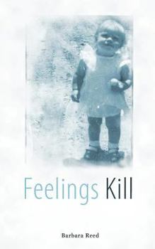 Paperback Feelings Kill Book