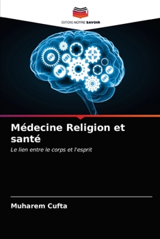 Paperback Médecine Religion et santé [French] Book