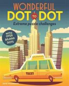 Wonderful Dot to Dot (Dot to Dot Colouring Books)