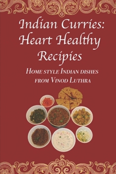 Paperback Heart Healthy Recipes of Indian Curries (COLOURED COPY) Book