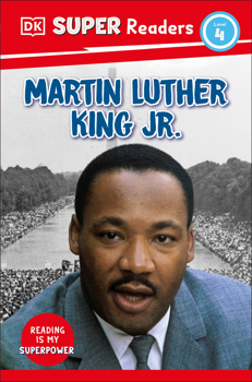 Paperback DK Super Readers Level 4 Martin Luther King, Jr Book