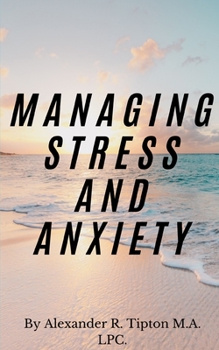 Paperback Managing Stress and Anxiety Book