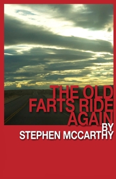 Paperback The Old Farts Ride Again Book