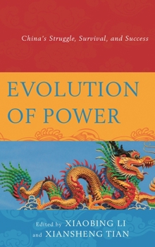 Paperback Evolution of Power: China's Struggle, Survival, and Success Book