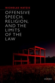 Hardcover Offensive Speech, Relig, Limits of Law C Book