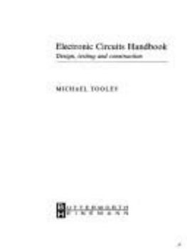 Paperback Electronic Circuits Handbook: Design, Testing, and Construction Book