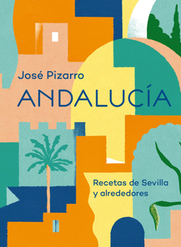 Hardcover Andalucía: Una Aventura Gastronómica [Spanish] Book