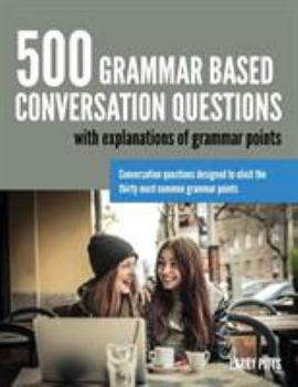 Paperback 500 Grammar Based Conversation Questions Book