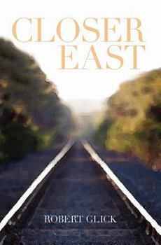 Paperback Closer East Book