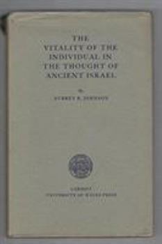 Vitality of the Individual in the Thought of Ancient Israel