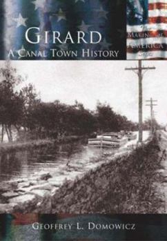 Paperback Girard: A Canal Town History Book