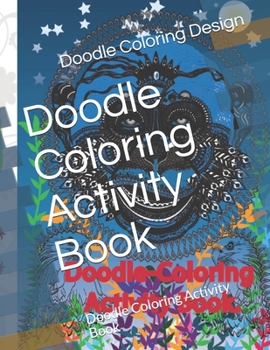 Paperback Doodle Coloring Activity Book: Doodle Coloring Activity Book