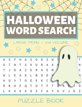 Halloween Word Search: Puzzle Book Large Print - 80 Halloween Puzzles (Edition/Volume 2)