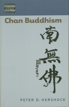 Chan Buddhism (Dimensions of Asian Spirituality) - Book  of the Dimensions of Asian Spirituality