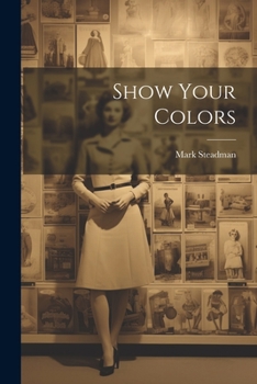 Paperback Show Your Colors Book