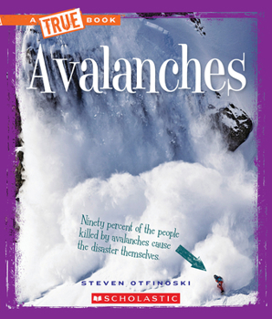 Paperback Avalanches (a True Book: Extreme Earth) Book