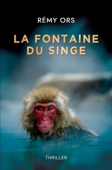 Paperback La Fontaine du singe [French] Book