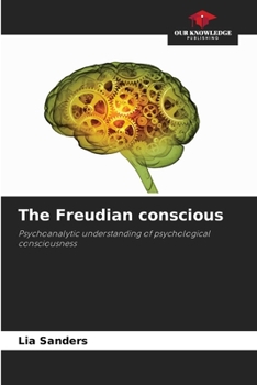 Paperback The Freudian conscious Book