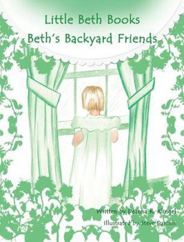 Hardcover Beth's Backyard Friends Book