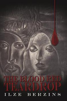Paperback The Blood Red Teardrop Book