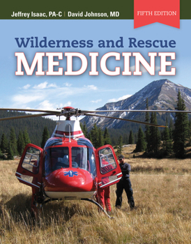 Paperback Wilderness and Rescue Medicine Book