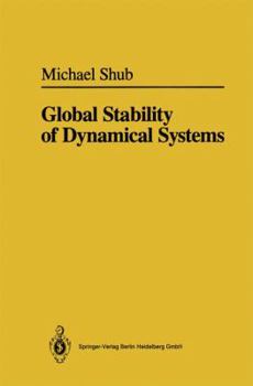 Paperback Global Stability of Dynamical Systems Book