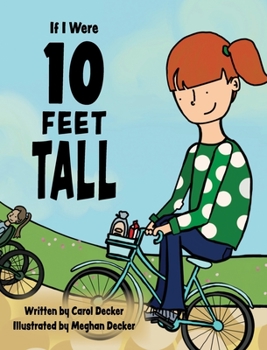 Hardcover If I Were 10 FEET TALL Book