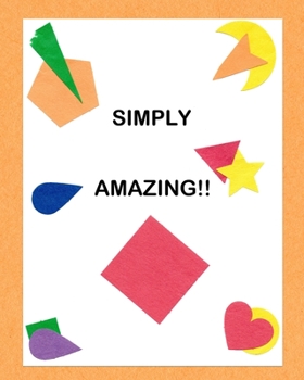 Paperback Simply Amazing! Book