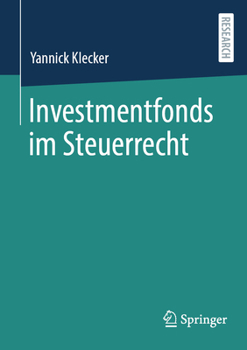 Paperback Investmentfonds Im Steuerrecht [German] Book