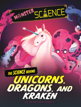 Library Binding Science Behind Unicorns, Dragons, and Kraken Book