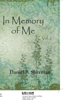 Paperback In Memory of Me: Vol. 2 Book