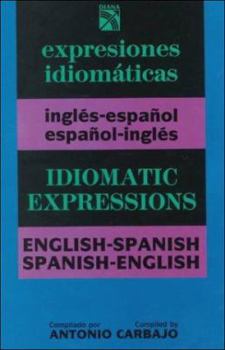 Paperback Expressions Idiomaticas/Idiomatic Expressions (Spanish Edition) [Spanish] Book