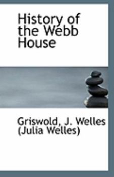 Paperback History of the Webb House Book