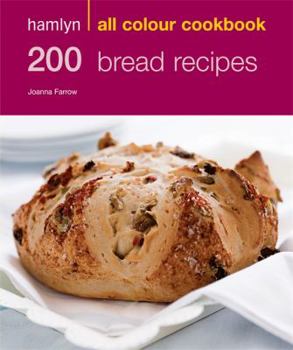 Paperback 200 Bread Recipes: Hamlyn All Colour Cookbook Book