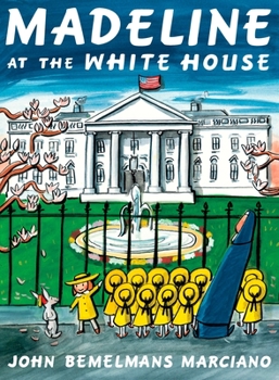 Hardcover Madeline at the White House Book