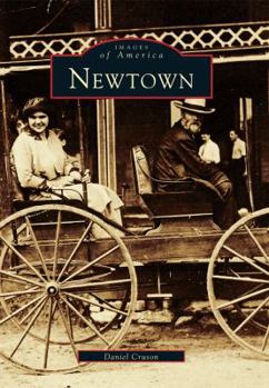Newtown (Images of America: Connecticut) - Book  of the Images of America: Connecticut