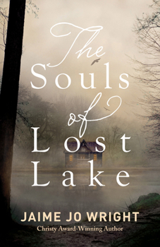 Hardcover Souls of Lost Lake Book