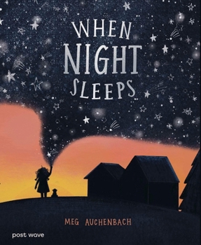 Hardcover When Night Sleeps Book